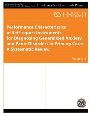 Performance Characteristics of Self-report Instruments for Diagnosing Generalized Anxiety and Panic Disorders in Primary Care: A Systematic Review by Service, Health Services Research
