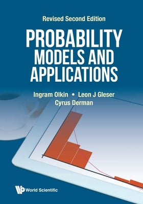 Probability Models and Applications (Revised Second Edition) by Olkin, Ingram