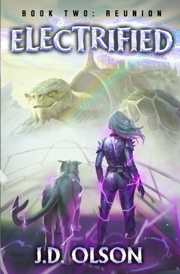 Reunion: A LitRPG Apocalypse Adventure by Olson, J. D.