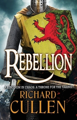 Rebellion by Cullen, Richard