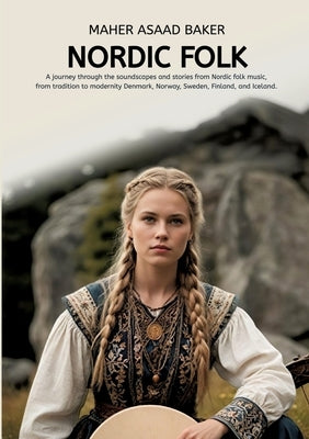 Nordic Folk by Baker, Maher Asaad