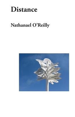 Distance by O'Reilly, Nathanael