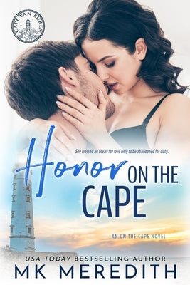 Honor on the Cape: an On the Cape novel by Meredith, Mk