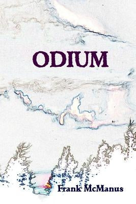 Odium by McManus, Frank