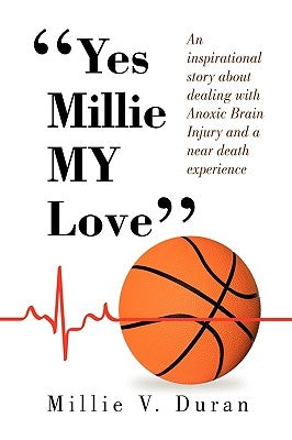 Yes Millie My Love'' by Duran, Millie V.