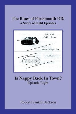 The Blues of Portsmouth P.D.: A Series, Episode Eight by Jackson, Robert Franklin