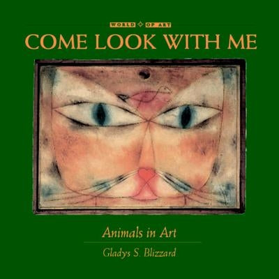 Animals in Art by Blizzard, Gladys S.