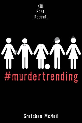 #Murdertrending by McNeil, Gretchen