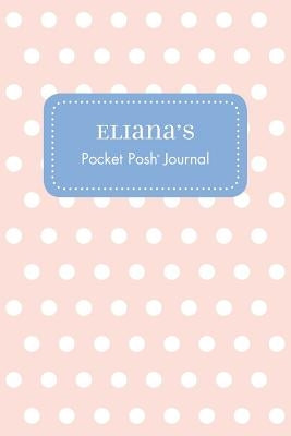 Eliana's Pocket Posh Journal, Polka Dot by Andrews McMeel Publishing