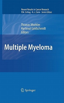 Multiple Myeloma by Moehler, Thomas