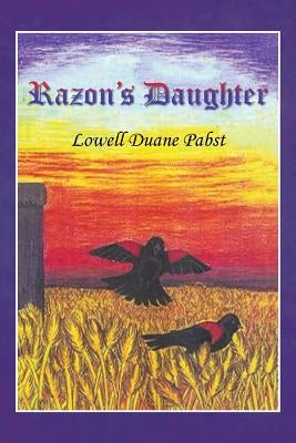 Razon's Daughter by Pabst, Lowell Duane