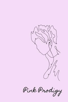 Pink Prodigy by Rose, K.