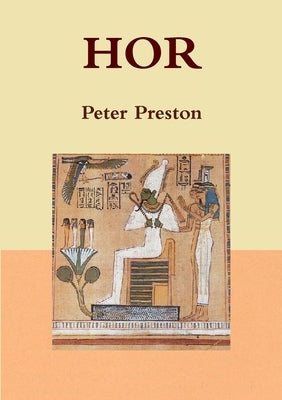 Hor by Preston, Peter