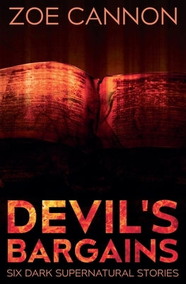 Devil's Bargains by Cannon, Zoe