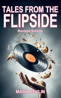 Tales from the Flipside by Devlin, Mark