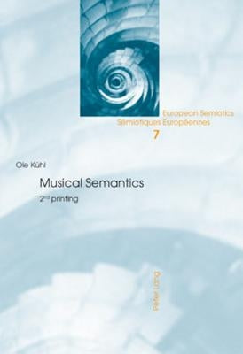 Musical Semantics: Second Printing by Van Heusden, Barend
