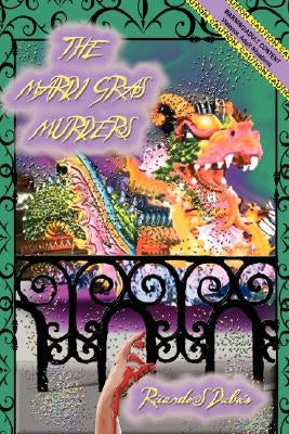 The Mardi Gras Murders by DuBois, Ricardo S.