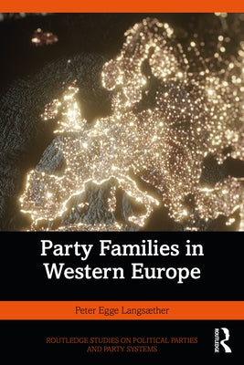 Party Families in Western Europe by Langsæther, Peter Egge
