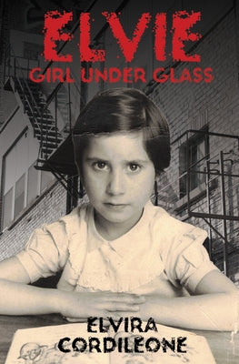Elvie, Girl Under Glass by Cordileone, Elvira