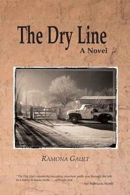 The Dry Line by Gault, Ramona