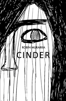 Cinder by Murarka, Robin