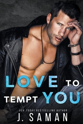 Love to Tempt You by Saman, J.