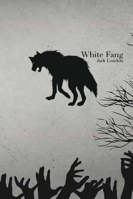White Fang by London, Jack