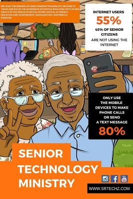 Senior Technology Ministry: Mastering Your Mobile Devices by Maddox Bey, Antoine D.