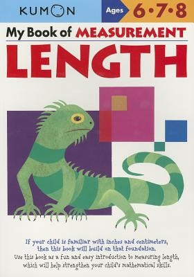 My Book of Measurement: Length by Kumon Publishing