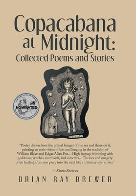 Copacabana at Midnight: Collected Poems and Stories by Brewer, Brian Ray