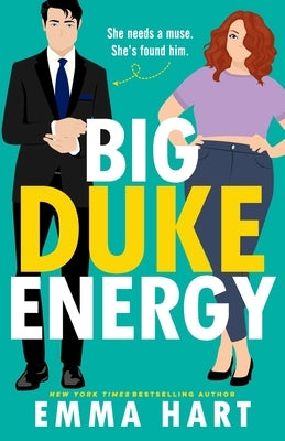 Big Duke Energy by Hart, Emma