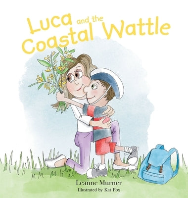 Luca and the Coastal Wattle by Murner, Leanne