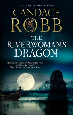The Riverwomans Dragon by Robb, Candace