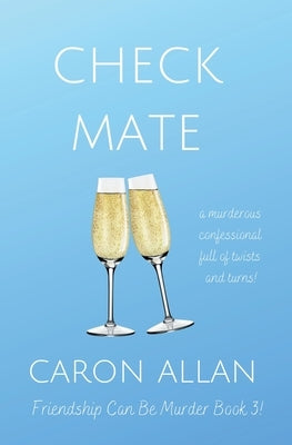 Check Mate by Allan, Caron