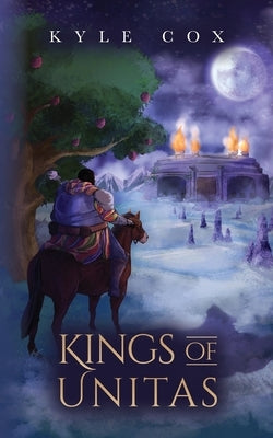 Kings of Unitas by Cox, Kyle