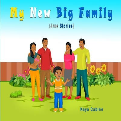 My New Big Family by Cabine, Keya