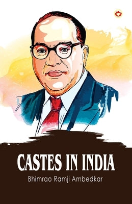 Castes In India by Ambedkar, Bhimrao Ramji