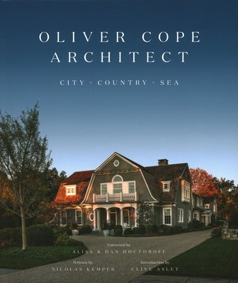 Oliver Cope Architect: City Country Sea by Doctoroff