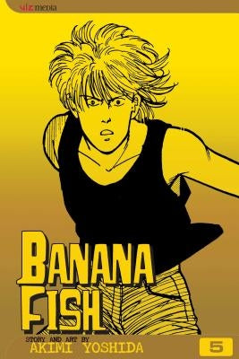 Banana Fish, Vol. 5 by Yoshida, Akimi