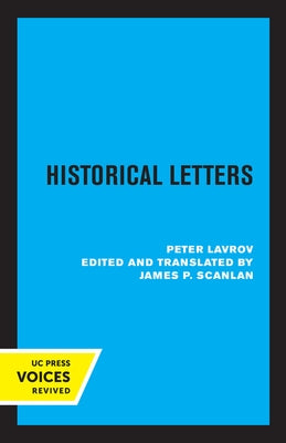 Historical Letters: Peter Lavrov by Lavrov, Peter