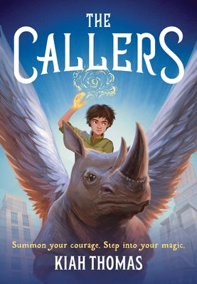 The Callers: Book 1 by Thomas, Kiah