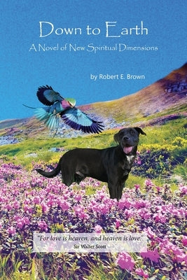 Down to Earth by Brown, Robert