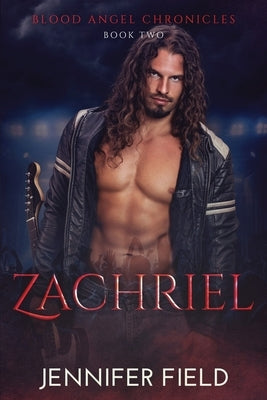 Zachriel by Field, Jennifer