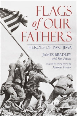 Flags of Our Fathers by Bradley, James
