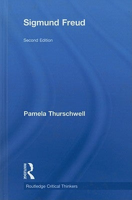 Sigmund Freud by Thurschwell, Pamela