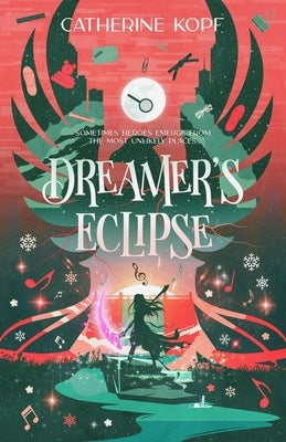Dreamer's Eclipse by Kopf, Catherine