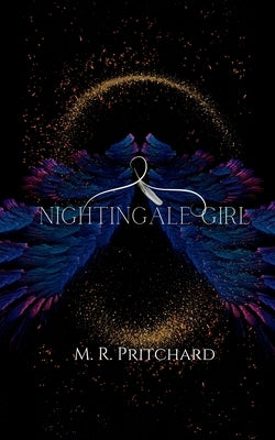 Nightingale Girl by Pritchard, M. R.