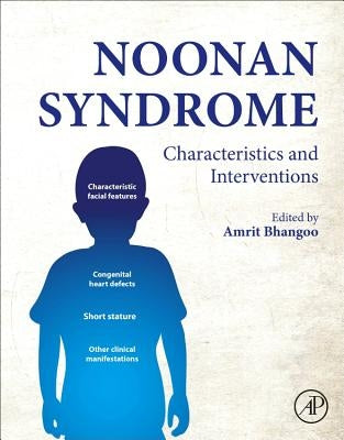 Noonan Syndrome: Characteristics and Interventions by Bhangoo, Amrit P. S.