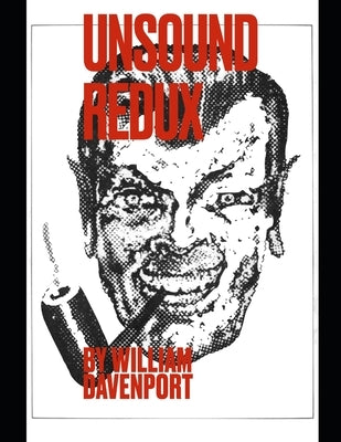 Unsound Redux by Davenport, William