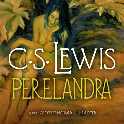 Perelandra by Lewis, C. S.